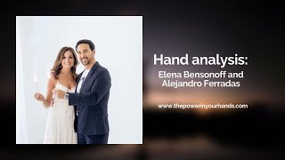 Hand Analysis of Elena Bensonoff and Alejandro Ferradas from Wholistic Community [upl. by Snowber161]