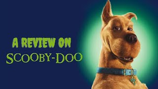 Does Scooby Doo 2002 Deserve The Hate It Gets  Review [upl. by Clorinde]