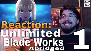 FS Night Unlimited Blade Works Abridged Ep1 Reaction AirierReacts [upl. by Enoob]