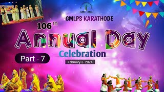 106 th SCHOOL ANNIVERSARY CELEBRATION 2024  GMLPS KARATHODE  Part 7 [upl. by Lienhard]