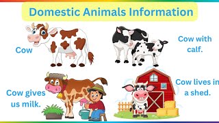 Domestic Animals Information Domestic Animals Name Homes their Babies Uses Help us [upl. by Obellia853]