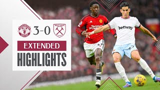 Extended Highlights  Manchester United 30 West Ham  Premier League [upl. by Kiri761]