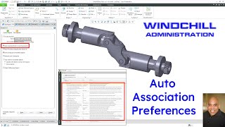 PTC Windchill PDMLink  CAD Administration  Auto Associate Preferences [upl. by Kelson]