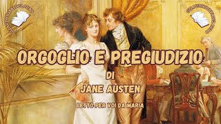 ORGOGLIO E PREGIUDIZIO di Jane Austen Romanzo Completo [upl. by Derte]