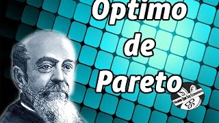 ¿Qué es el Óptimo de Pareto  Búsqueda de un Equilibrio [upl. by Tella598]