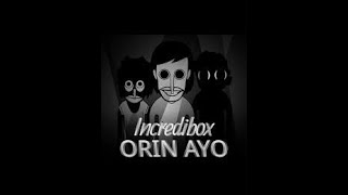 incredibox mod orin ayo apk [upl. by Nahgaem810]