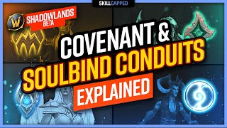 Covenant amp Soulbind Conduits EXPLAINED  WoW Shadowlands 90 [upl. by Horatia]