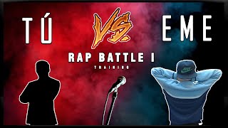 BATALLA de RAP contra EME ⚔️ 1 PRACTICA DE IMPROVISACIÓN BATALLA DE GALLOS RAPBATTLE Tú VS [upl. by Andros609]