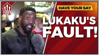 Rants  Lukaku Lost Us That Manchester United vs Tottenham 03 FANCAM [upl. by Radborne820]