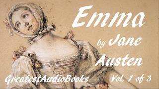 🌷 EMMA by Jane Austen  FULL AudioBook 🎧📖 Vol 1 of 3  Greatest🌟AudioBooks [upl. by Zobkiw]