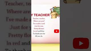 teachers day poem for small kids  English rhyming poem teachersday [upl. by Torrin]