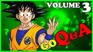 ASK GOKU QUESTIONS  GoQampA  Part 3 [upl. by Hcra]