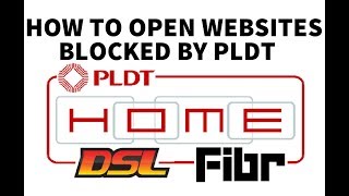 How to access  unblock websites blocked by PLDT Home DSL Fibr [upl. by Hadnama]