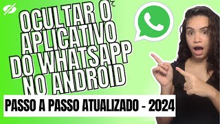 Como Ocultar o WhatsApp [upl. by Rosenkranz]