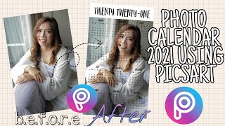 HOW TO MAKE PHOTO CALENDAR 2021 USING PICSART [upl. by Pence]