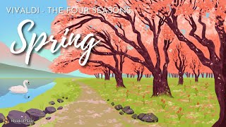 Vivaldi Spring  The Four Seasons [upl. by Alyssa]