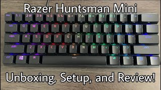 Razer Huntsman Mini  Unboxing Setup and Review [upl. by Laen989]