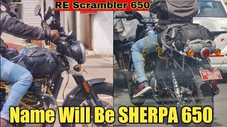 Royal Enfield Sherpa 650 Will Be The Name Of Upcoming Scrambler 650 [upl. by Rafaelia]