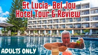 ST LUCIA’s BEL JOU  WALKTHROUGH amp REVIEW All inclusive beljou stlucia allinclusive castries [upl. by Sonya]