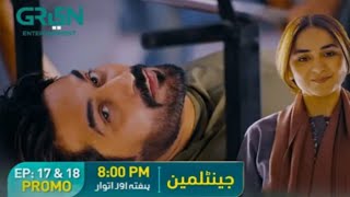 Gentleman  Episode 17 promo  Humayun Saeed  yumna Zaidi  green tv  M Shoaib kamal [upl. by Aekin652]