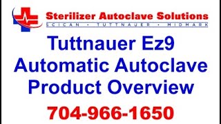 tuttnauer ez9 automatic autoclave product overview [upl. by Sabsay]