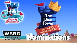 Summer Spectacular  Dice Tower Award Nominations [upl. by Frederique]