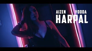 Yuven Blac Aizen  Harpal feat Yodda [upl. by Ttehc608]