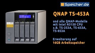 overRAMing Project  QNAP TS453A mit 16GB Arbeitsspeicher [upl. by Aisha]