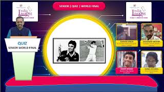 World FINALE  Senior Quiz  India Insight 2324 [upl. by Warms]