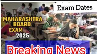 Maharashtra State Board Exam 2025 Big Update Exam Date10th standard Board Exam maharashtraboard [upl. by Starinsky511]