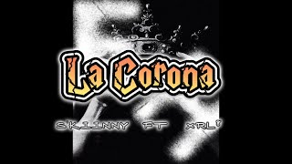 La Corona  SKIINY720 FT XRL8 Oficial [upl. by Cob]