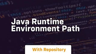 java runtime environment path [upl. by Mraz172]