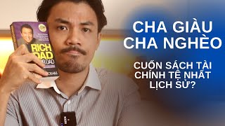 Review Cha giàu Cha nghèo  Cuốn sách tài chính tệ nhất mà tôi từng đọc [upl. by Ennoved]