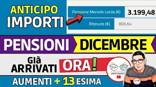 PENSIONI 📈 TUTTI GLI AUMENTI di DICEMBRE ANTEPRIMA INPS ➜ VERIFICA ORA IMPORTI ARRETRATI TREDICESIMA [upl. by Aneloaup]