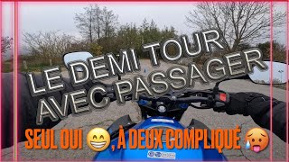 Plateau Moto Le Demi Tour avec le Passager 2023👥😁✌🏻 [upl. by Wallas309]