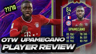 UPGRADED OTW 🔥 84 INFORM IF UPAMECANO PLAYER REVIEW 84 RATED TOTW DAYOT UPAMECANO  FIFA 22 [upl. by Babs]