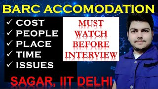 BARC ACCOMMODATION PROCESS IN INTERVIEW  BARC INTERVIEW ACCOMMODATION  SAGAR IIT DELHI [upl. by Starlene515]