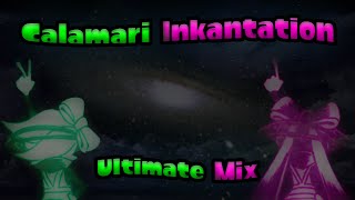 Splatoon  Calamari Inkantation  Ultimate Megamix [upl. by Kramnhoj]