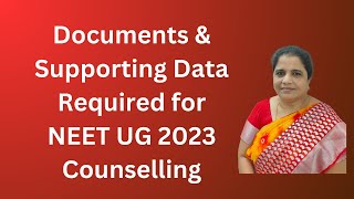 2 Documents amp Supporting Data Required for NEET UG 2023 Counselling [upl. by Annoval]