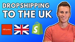 Dropshipping To The UK  Everything You Need To Know In 2020 Shopify Dropshipping for Beginners [upl. by Annaeg]