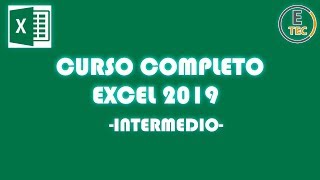 CURSO EXCEL 2019  INTERMEDIO [upl. by Nilatak]