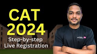 CAT 2024 StepbyStep Live Registration Guide  Dont Miss This [upl. by Eymaj]