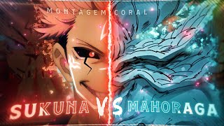 Sukuna VS Mahoraga😈🔥  MONTAGEM CORAL EditAMV 4K [upl. by Riobard]