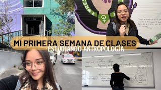 MI PRIMERA SEMANA DEL SEMESTRE EN LA UNAM  Antropología FCPyS [upl. by Absalom836]