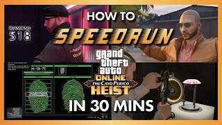 How to Speedrun Cayo Perico Heist 👀  Ultimate In Depth Guide [upl. by Hoffman795]