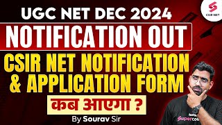 UGC NET December Notification 2024  CSIR NET Dec 2024 Application Form कब आएगा Nadeem Sir [upl. by Hanimay757]