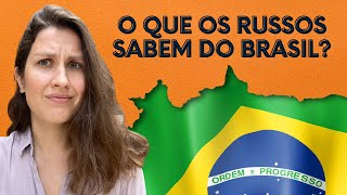 O QUE OS RUSSOS ACHAM DO BRASIL ESTERIÓTIPOS DOS BRASILEIROS [upl. by Parrott]