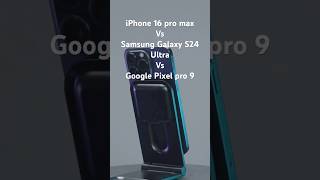 Top 3 SmartPhones of 2024 ⭐📱TopSmartphones2024 iPhone16ProMax GalaxyS24Ultra Pixel9Pro ⭐📱 [upl. by Annis433]