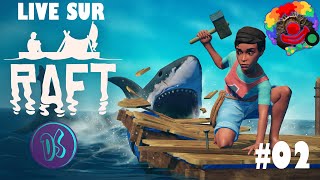 Le radeau grandit de fou  Raft 02 [upl. by Middle]