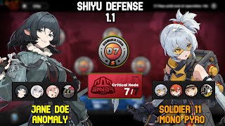 F2P Jane Doe Anomaly amp Soldier 11 Mono Pyro  Shiyu Defense 11  Zenless Zone Zero [upl. by Charmine]